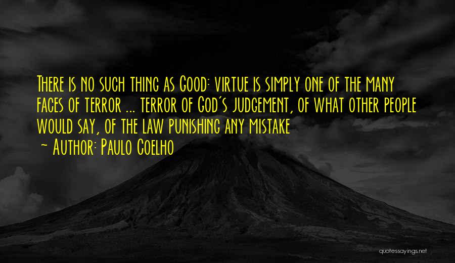 No Such Thing As God Quotes By Paulo Coelho