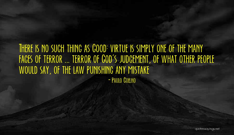 No Such Thing As God Quotes By Paulo Coelho No Such Thing As God Quotes By Paulo Coelho