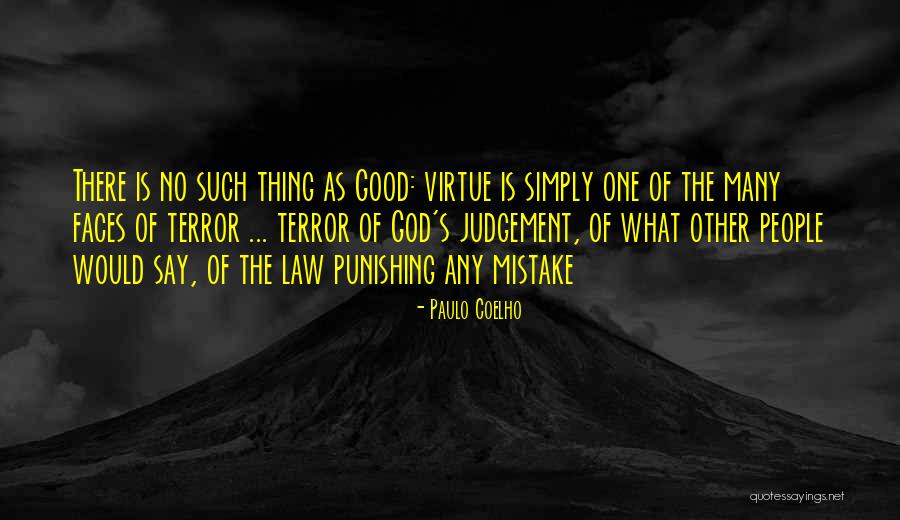 No Such Thing As God Quotes By Paulo Coelho