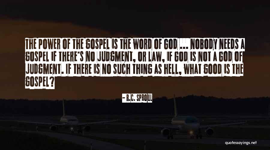 No Such Thing As God Quotes By R.C. Sproul