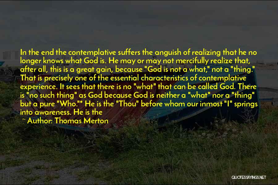 No Such Thing As God Quotes By Thomas Merton
