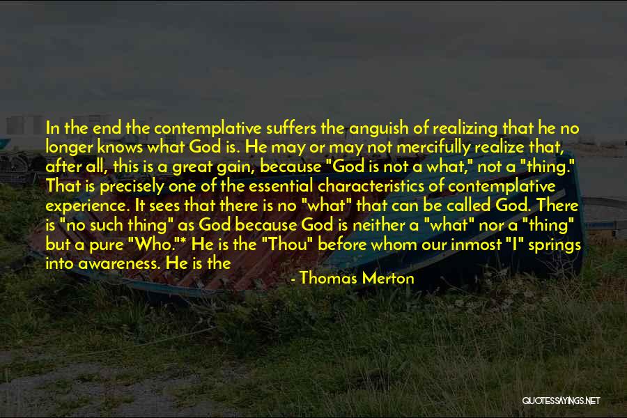 No Such Thing As God Quotes By Thomas Merton