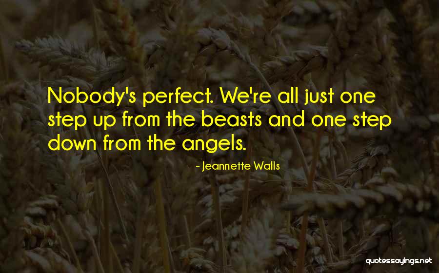 No Such Thing As Perfection Quotes By Jeannette Walls