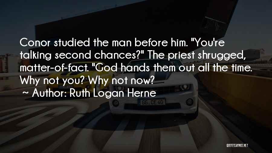 No Such Thing As Second Chances Quotes By Ruth Logan Herne