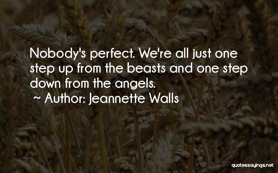 No Such Thing Perfection Quotes By Jeannette Walls
