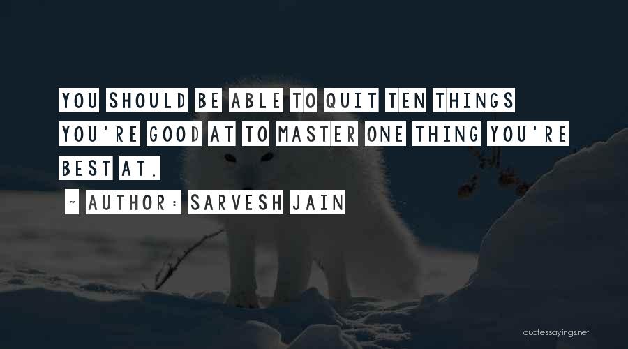 No Such Thing Perfection Quotes By Sarvesh Jain