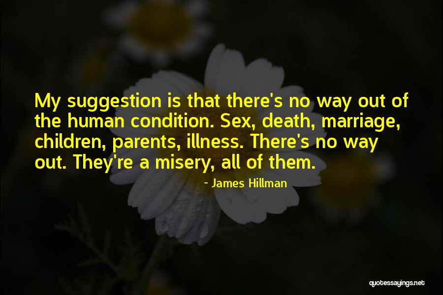 No Suggestion Quotes By James Hillman No Suggestion Quotes By James Hillman