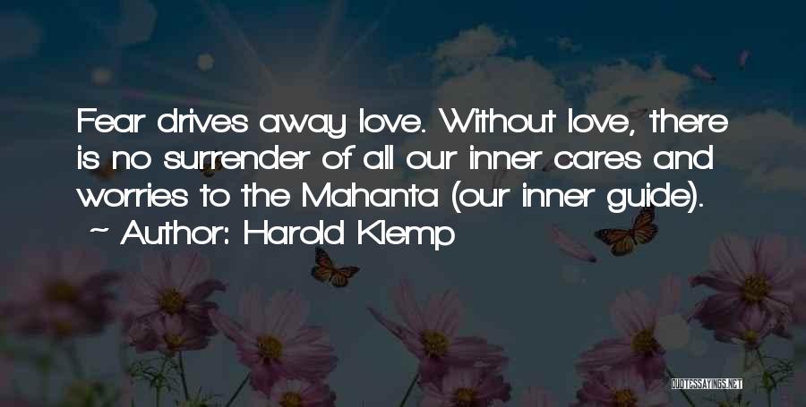 No Surrender Love Quotes By Harold Klemp