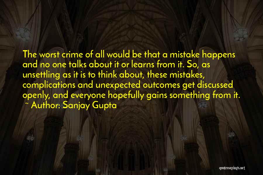 No Talks Quotes By Sanjay Gupta