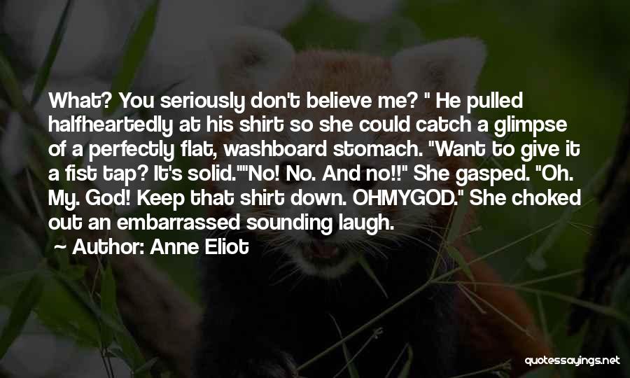 No Tap Out Quotes By Anne Eliot