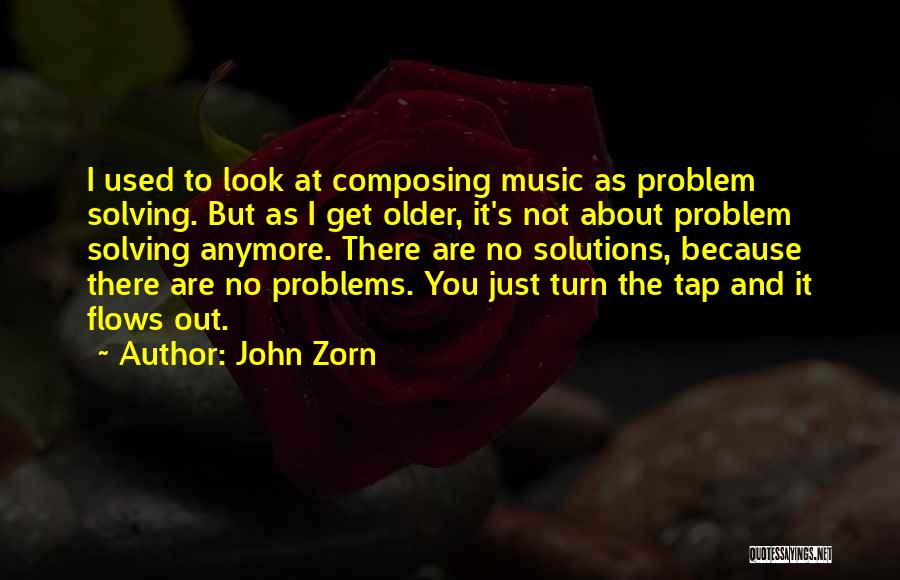 No Tap Out Quotes By John Zorn