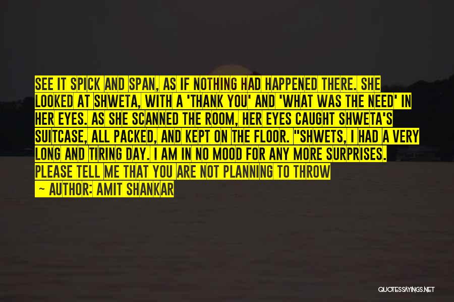 No Thank You Quotes By Amit Shankar