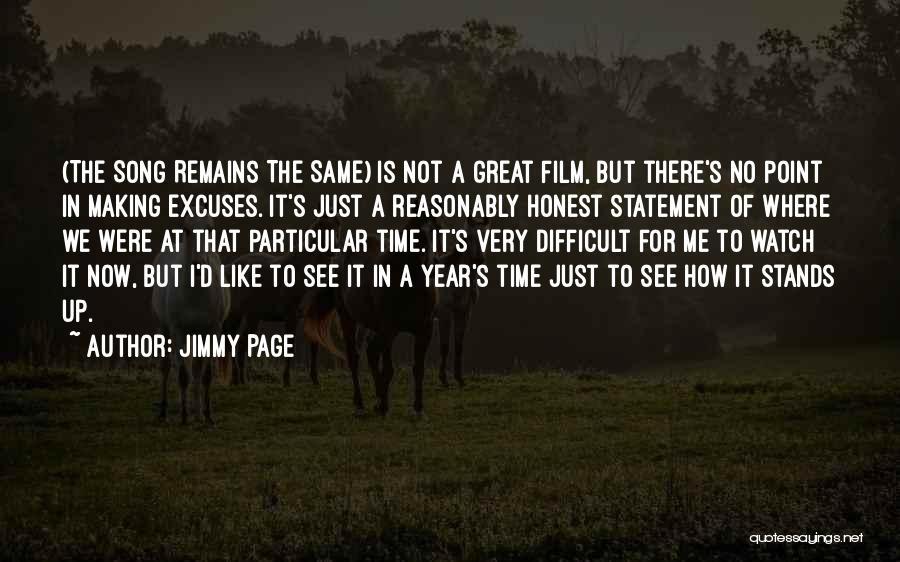 No Time Excuses Quotes By Jimmy Page