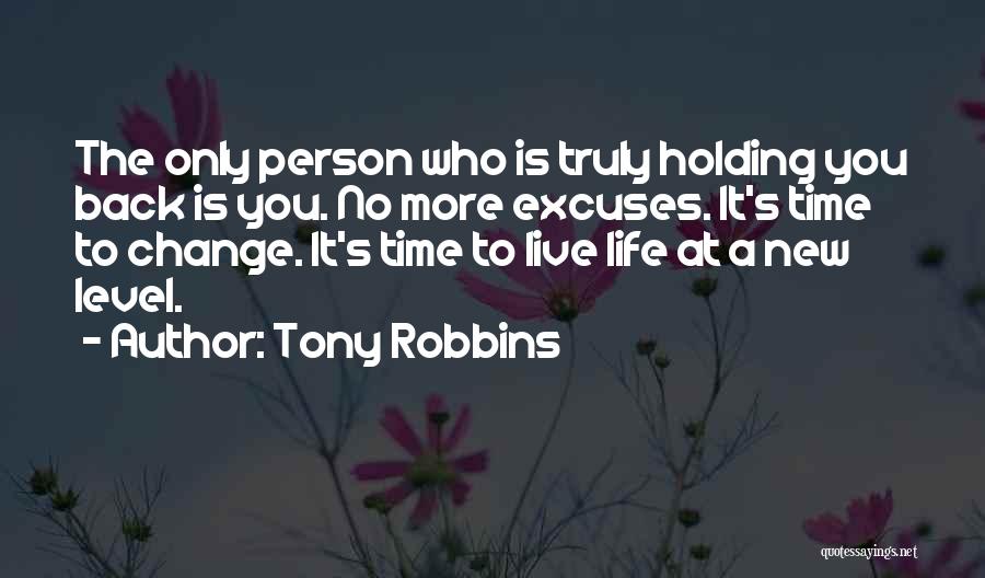 No Time Excuses Quotes By Tony Robbins