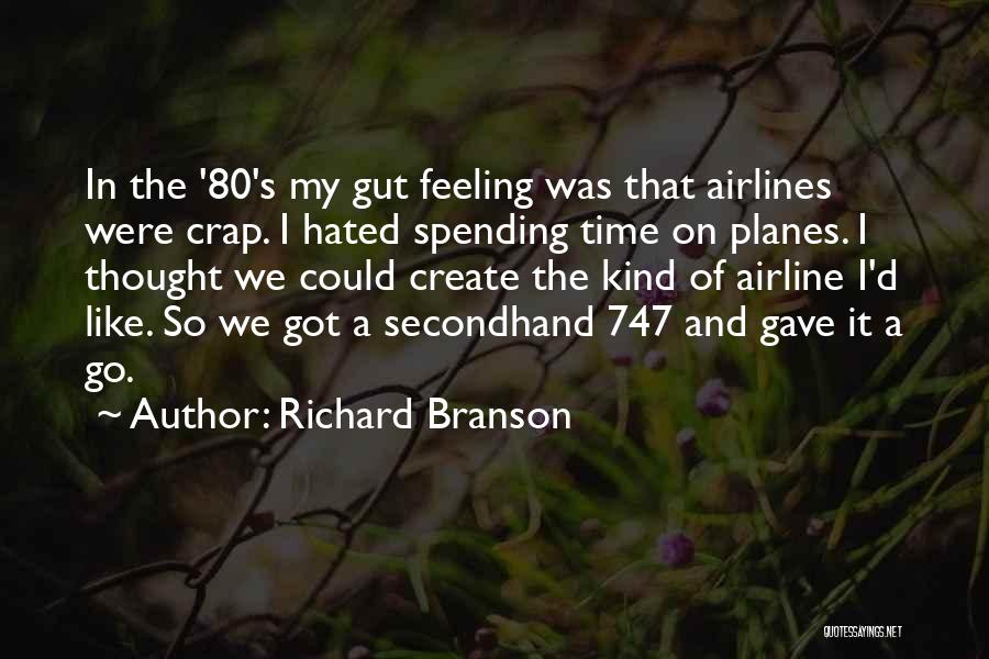 No Time For Crap Quotes By Richard Branson