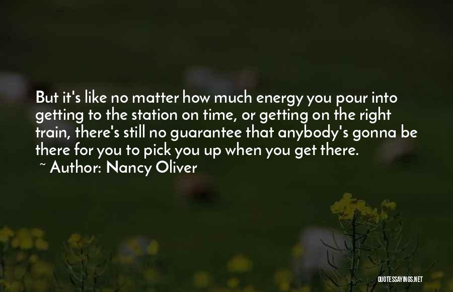 No Time For Friends Quotes By Nancy Oliver