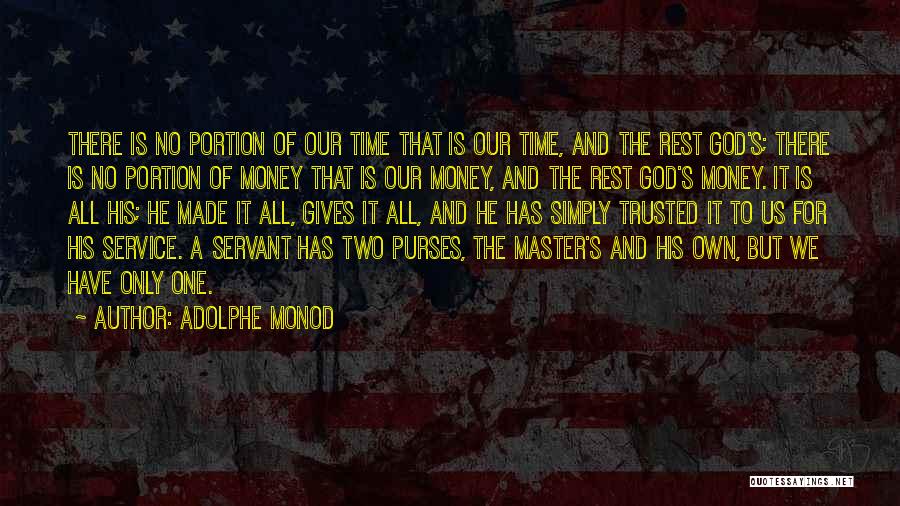 No Time For God Quotes By Adolphe Monod