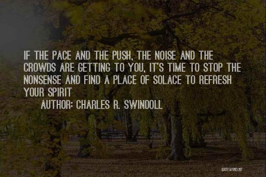 No Time For Nonsense Quotes By Charles R. Swindoll