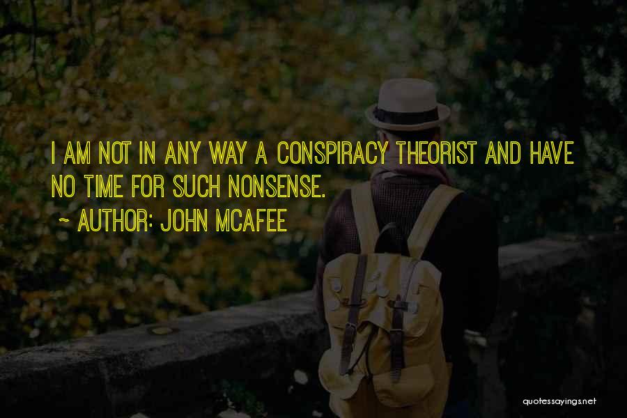 No Time For Nonsense Quotes By John McAfee