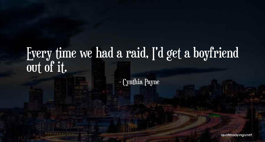 No Time For Your Boyfriend Quotes By Cynthia Payne