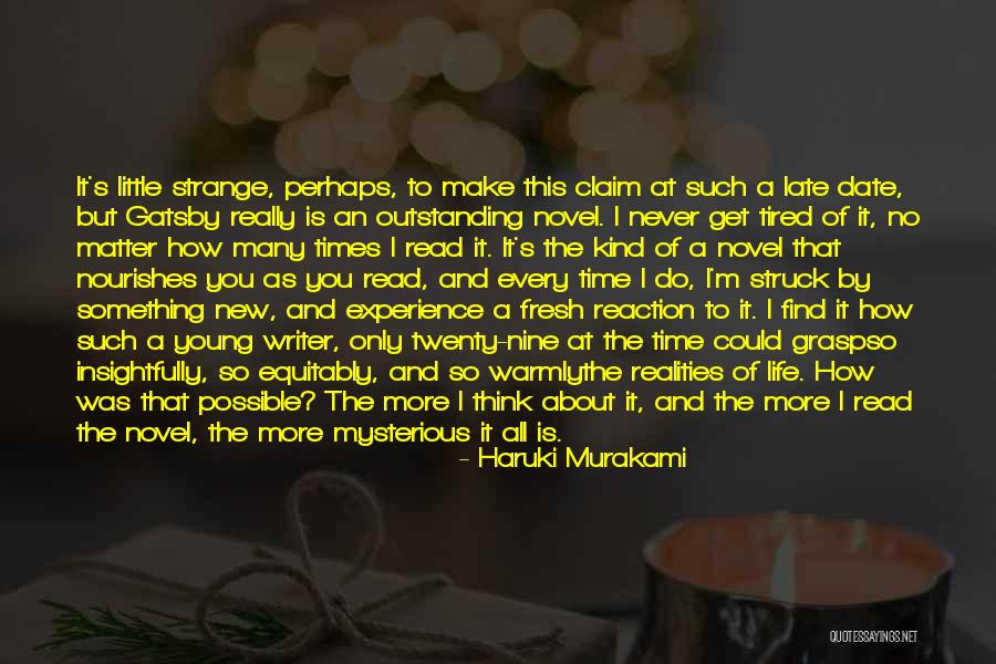 No Time To Date Quotes By Haruki Murakami No Time To Date Quotes By Haruki Murakami