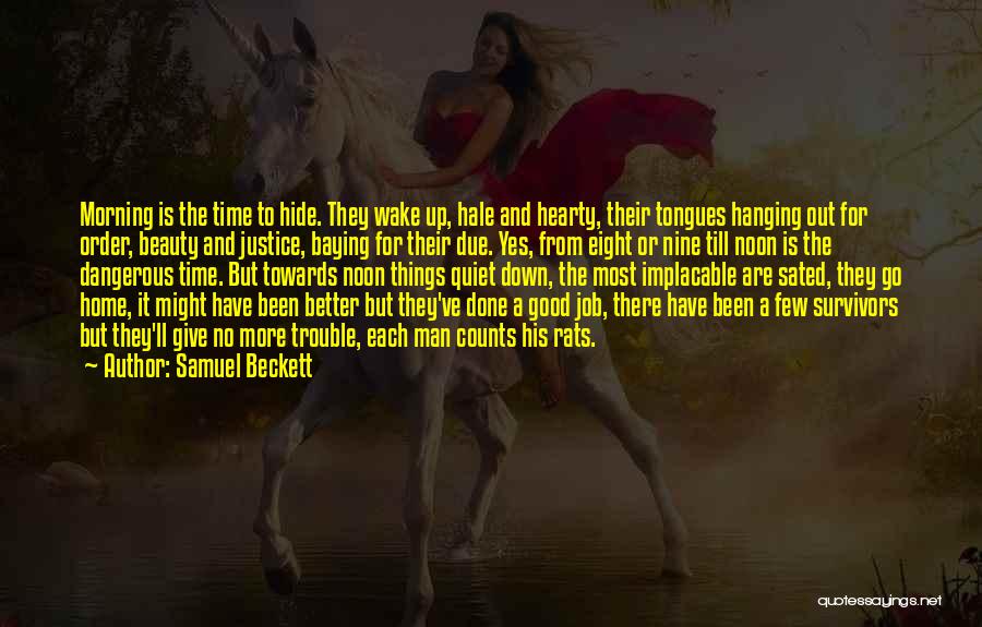 No Time To Give Up Quotes By Samuel Beckett