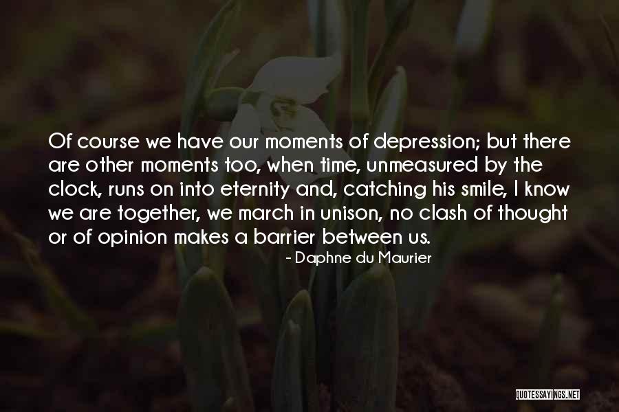 No Time Together Quotes By Daphne Du Maurier