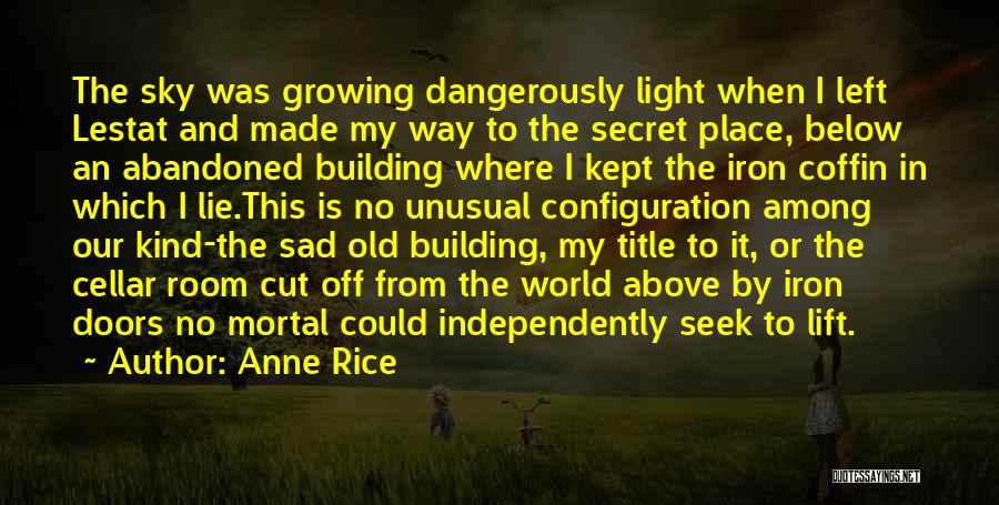 No Title Quotes By Anne Rice