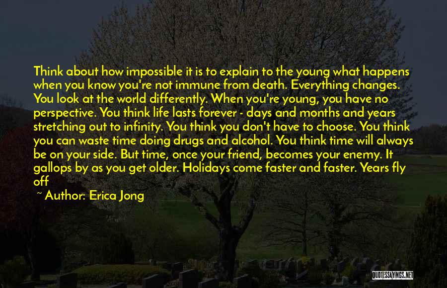 No To Drugs And Alcohol Quotes By Erica Jong