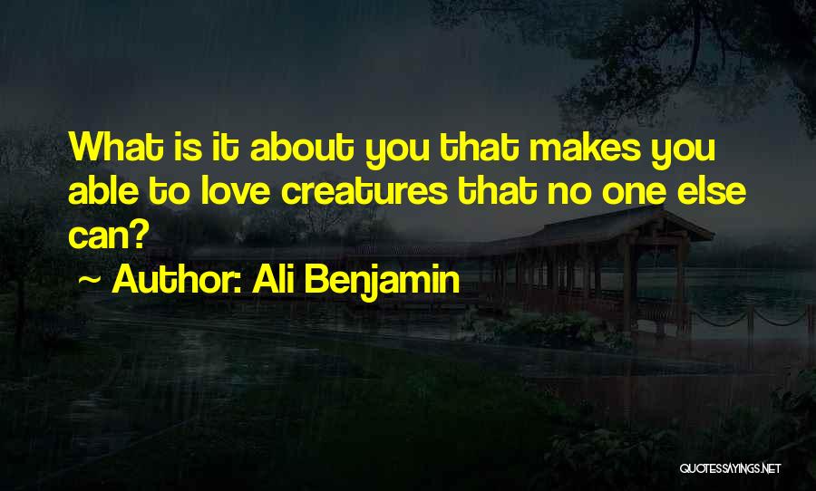 No To Love Quotes By Ali Benjamin