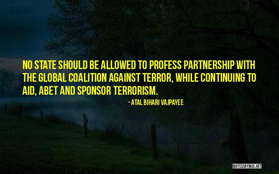 No To Terrorism Quotes By Atal Bihari Vajpayee No To Terrorism Quotes By Atal Bihari Vajpayee