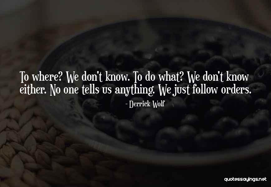 No To War Quotes By Derrick Wolf No To War Quotes By Derrick Wolf