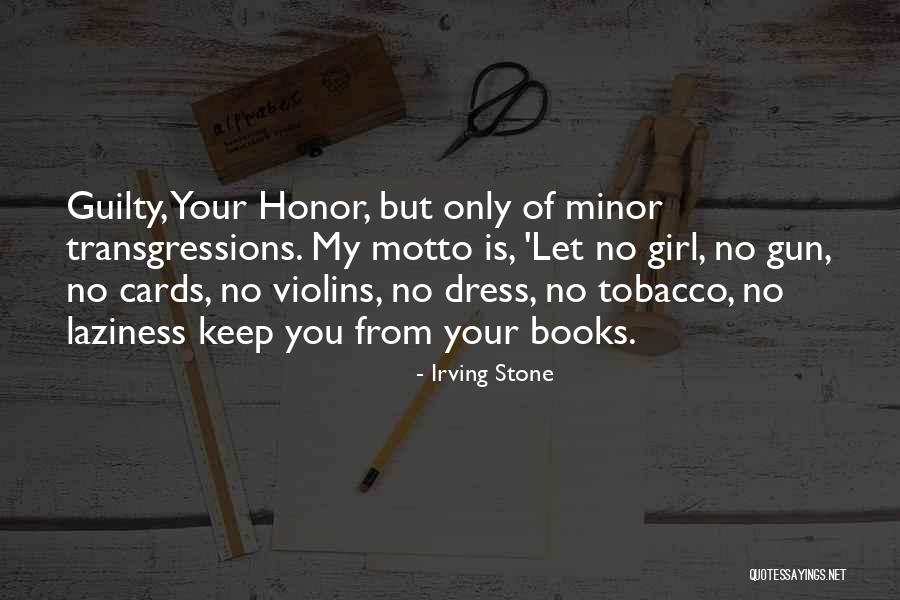 No Tobacco Quotes By Irving Stone