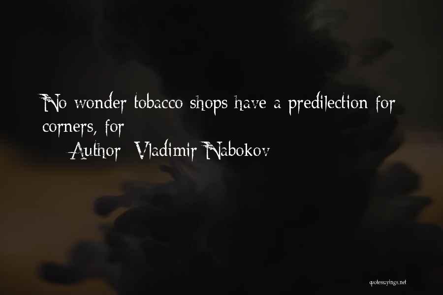 No Tobacco Quotes By Vladimir Nabokov