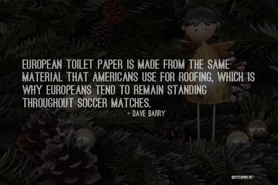 No Toilet Paper Quotes By Dave Barry No Toilet Paper Quotes By Dave Barry