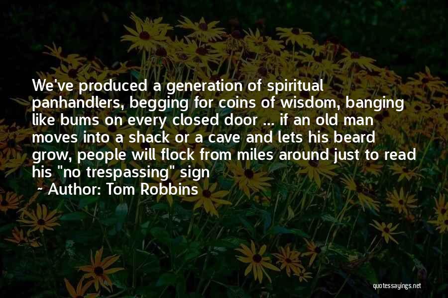 No Trespassing Quotes By Tom Robbins