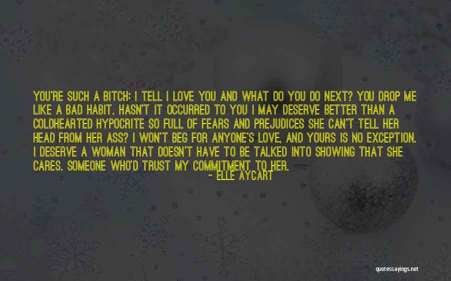 No Trust Anyone Quotes By Elle Aycart No Trust Anyone Quotes By Elle Aycart