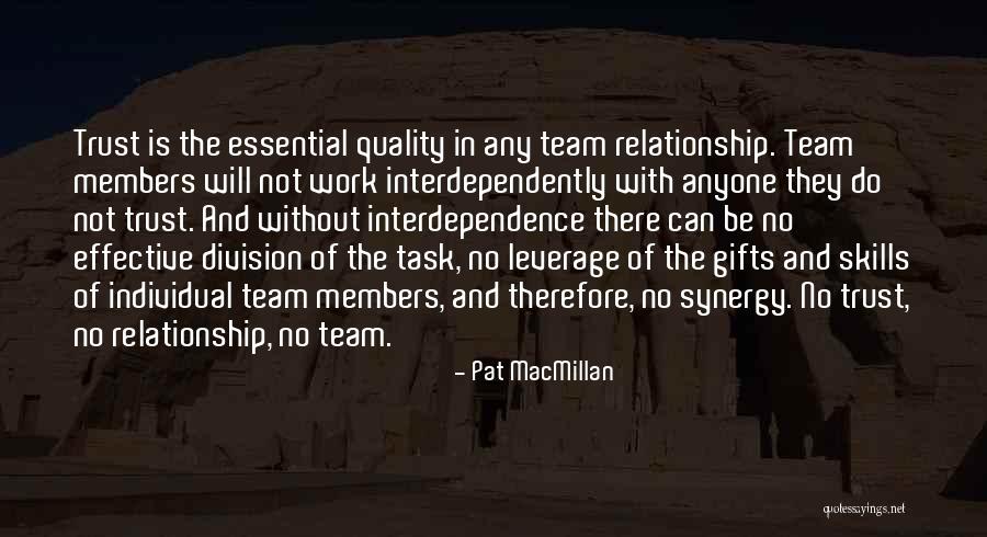 No Trust Anyone Quotes By Pat MacMillan No Trust Anyone Quotes By Pat MacMillan