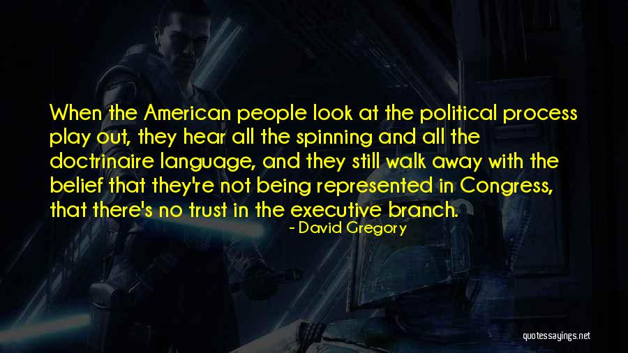No Trust At All Quotes By David Gregory No Trust At All Quotes By David Gregory