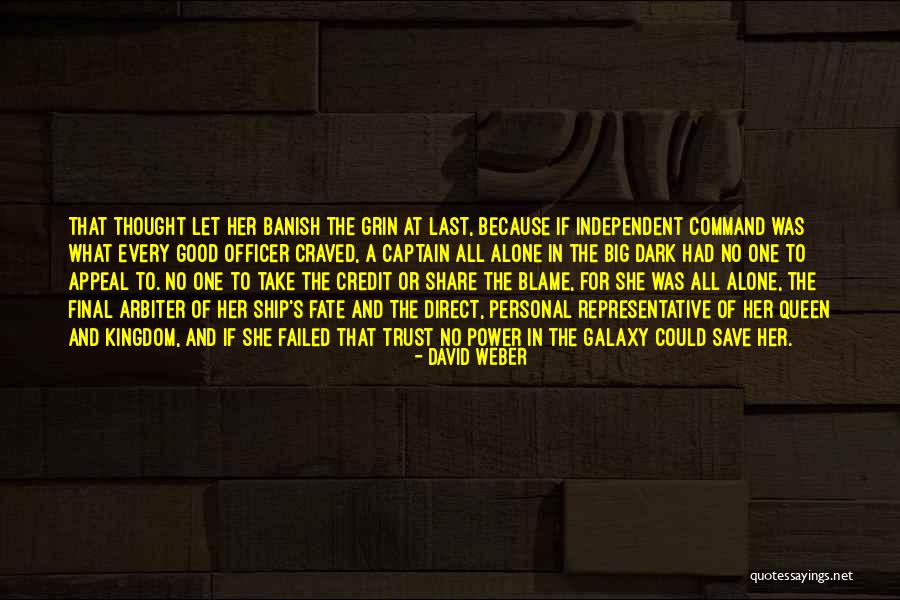 No Trust At All Quotes By David Weber No Trust At All Quotes By David Weber
