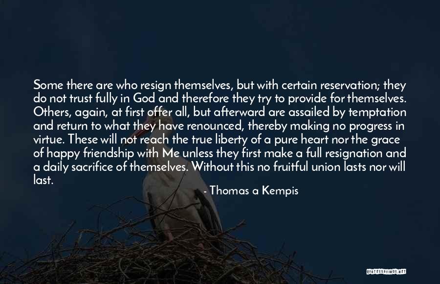 No Trust At All Quotes By Thomas A Kempis No Trust At All Quotes By Thomas A Kempis