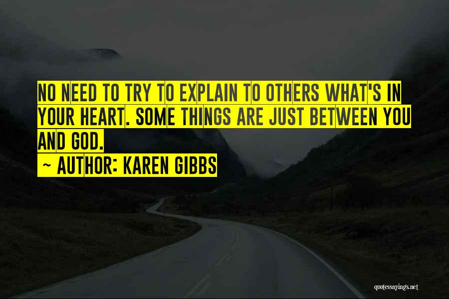 No Trust In Love Quotes By Karen Gibbs