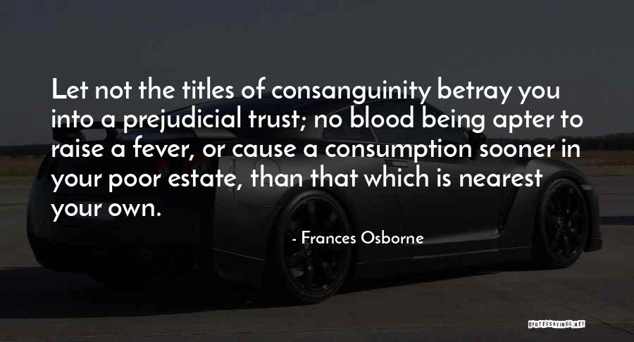 No Trust In You Quotes By Frances Osborne No Trust In You Quotes By Frances Osborne
