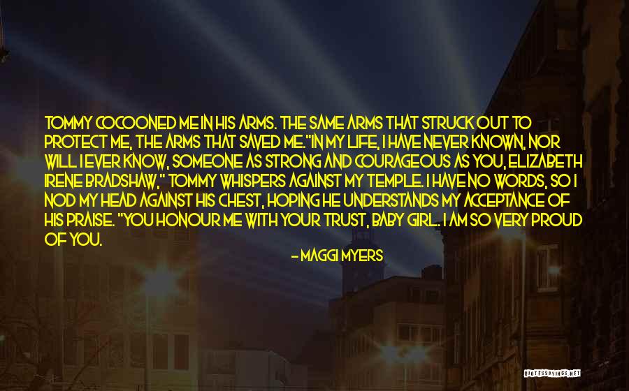 No Trust In You Quotes By Maggi Myers No Trust In You Quotes By Maggi Myers