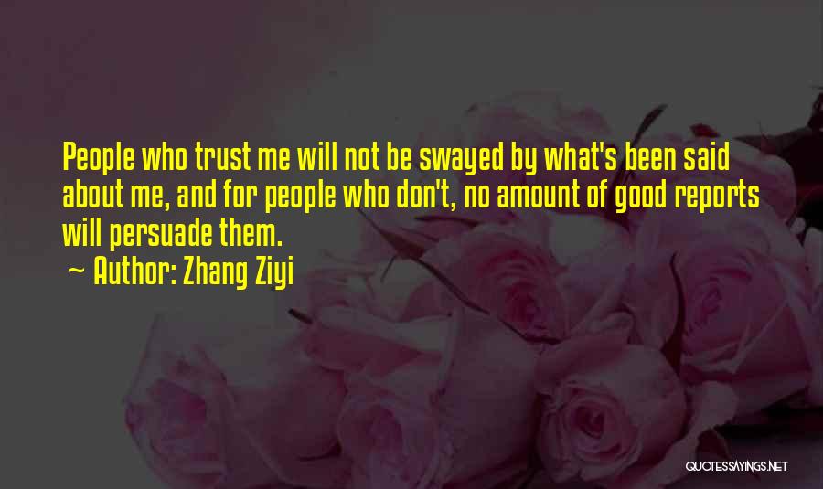 No Trust Quotes By Zhang Ziyi