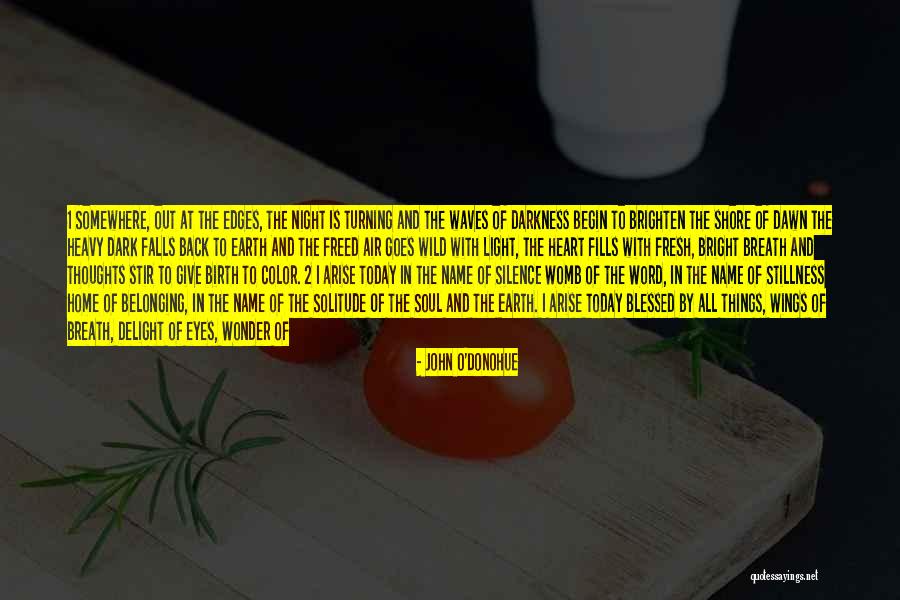 No Turning Back Love Quotes By John O'Donohue No Turning Back Love Quotes By John O'Donohue