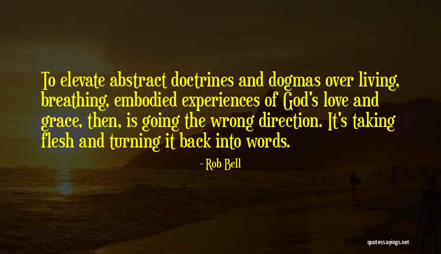 No Turning Back Love Quotes By Rob Bell No Turning Back Love Quotes By Rob Bell