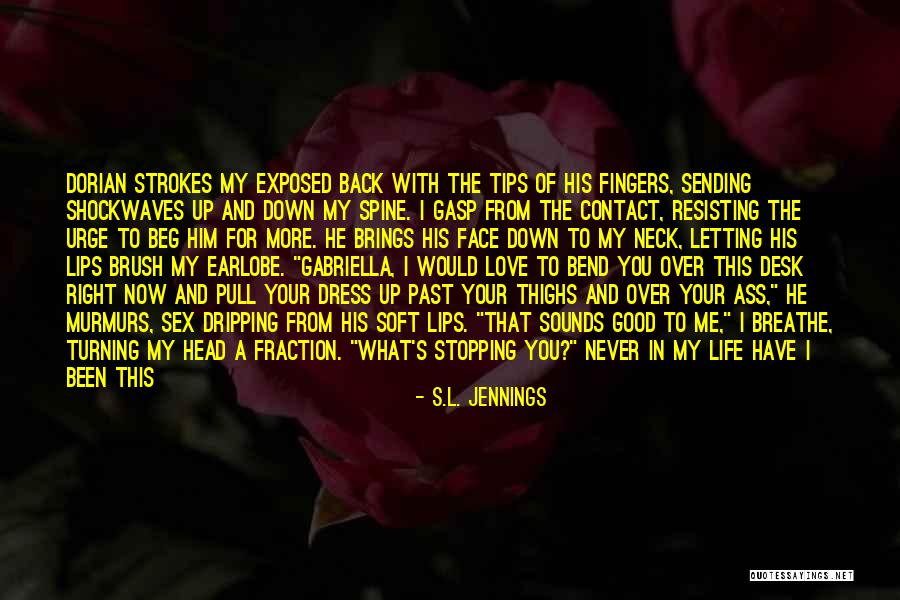 No Turning Back Love Quotes By S.L. Jennings No Turning Back Love Quotes By S.L. Jennings