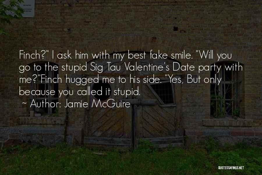 No Valentine Date Quotes By Jamie McGuire