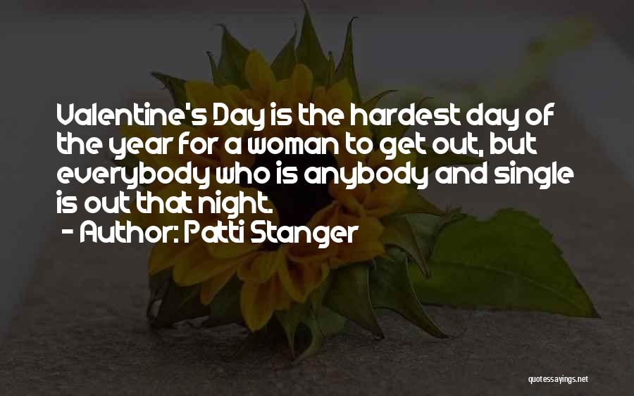 No Valentine Single Quotes By Patti Stanger